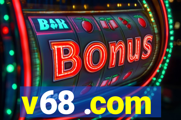 v68 .com